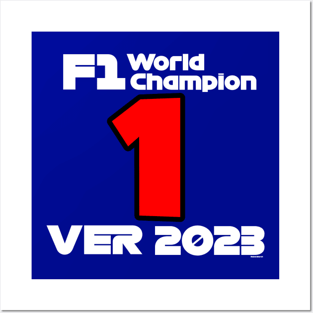 max verstappen 1 2023 F1 World Champion Wall Art by Rebel Merch